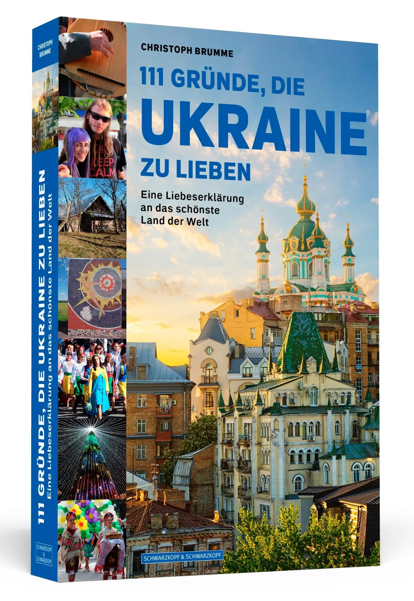 Cover: 9783862657964 | 111 Gründe, die Ukraine zu lieben | Christoph Brumme | Taschenbuch Cover: 9783862657964 | 111 Gründe, die Ukraine zu lieben | Christoph Brumme | Taschenbuch