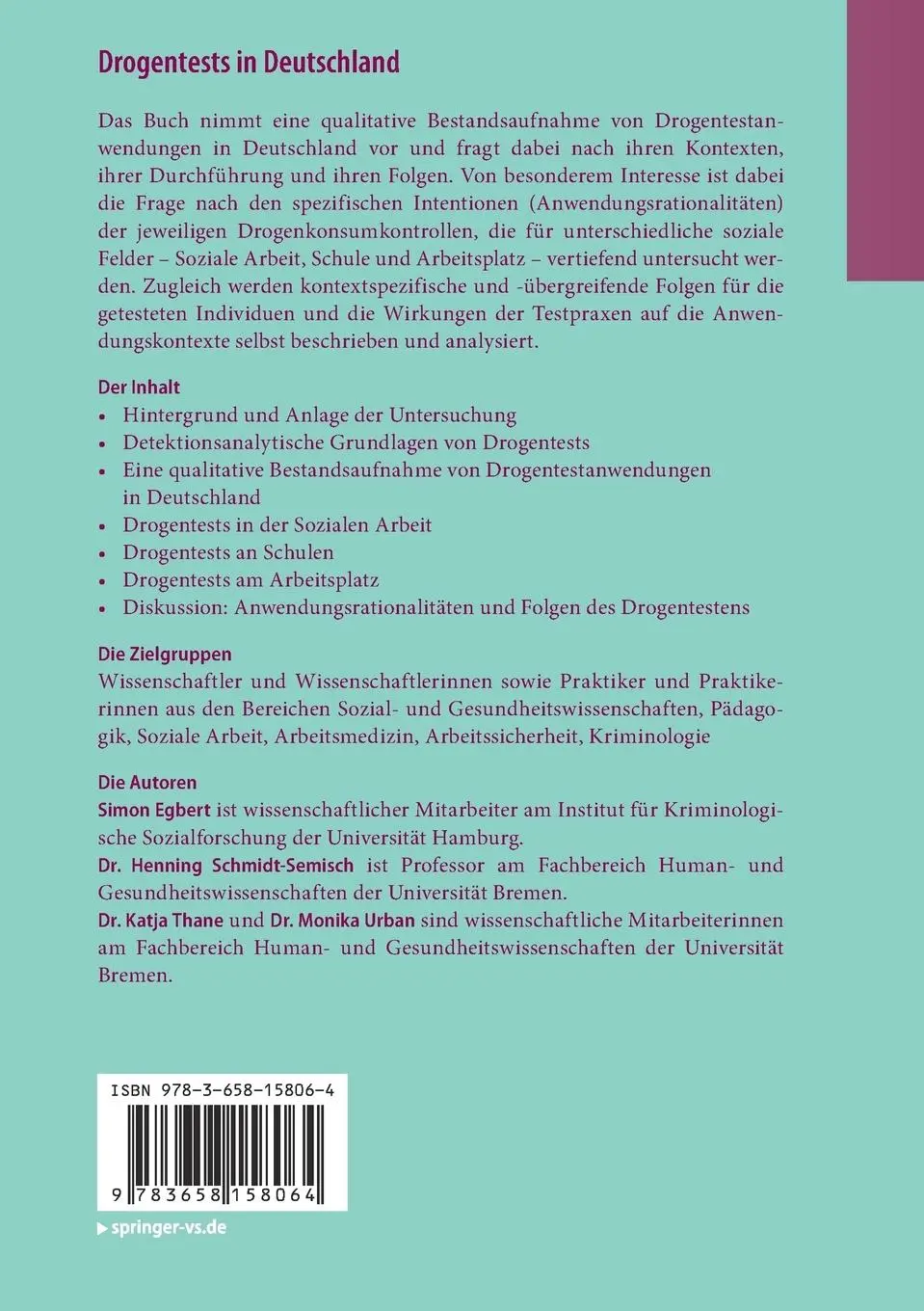 Rückseite: 9783658158064 | Drogentests in Deutschland | Eine qualitative Studie | Egbert (u. a.)