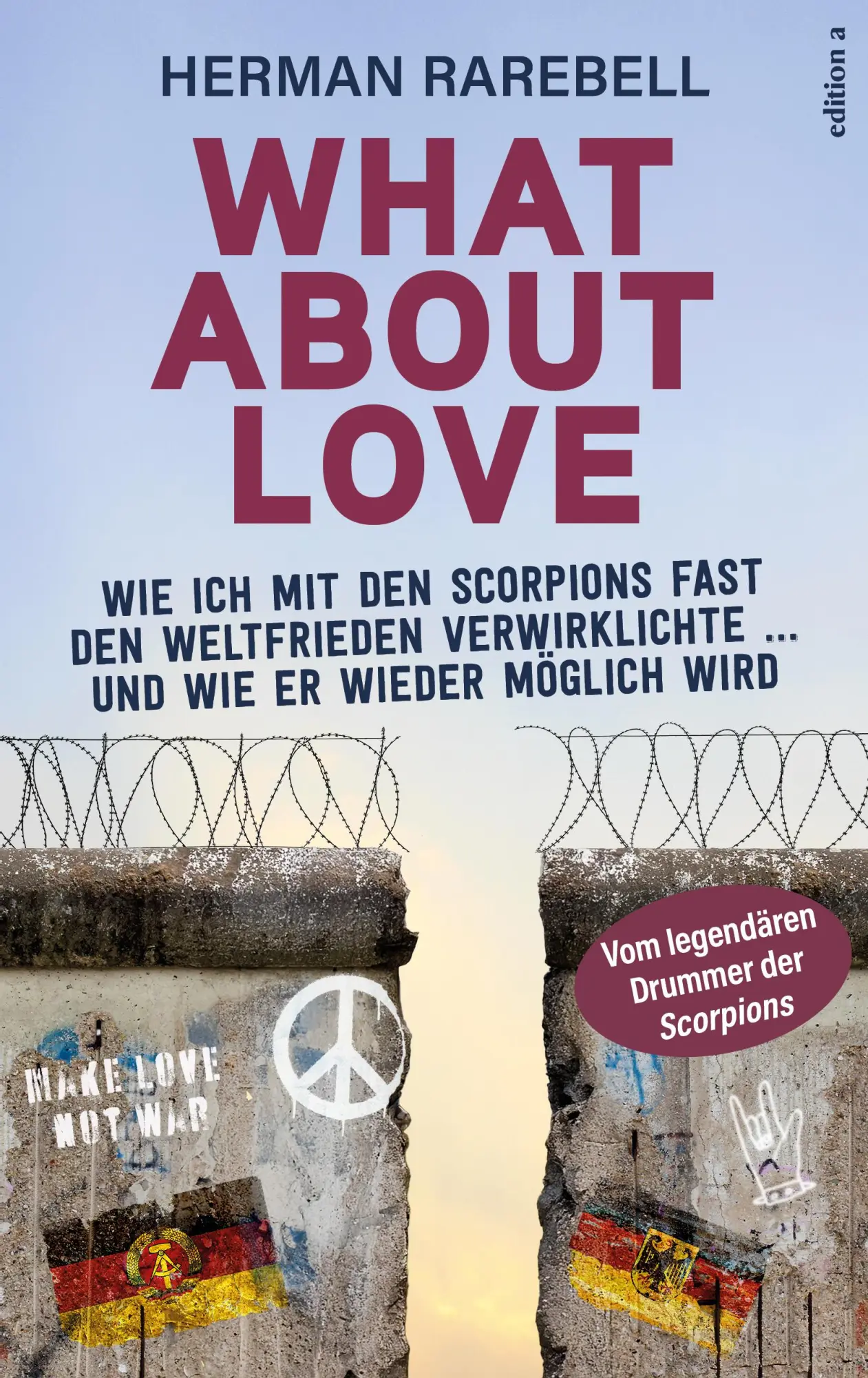 Cover: 9783990018064 | What About Love | Herman Rarebell | Buch | 224 S. | Deutsch | 2025