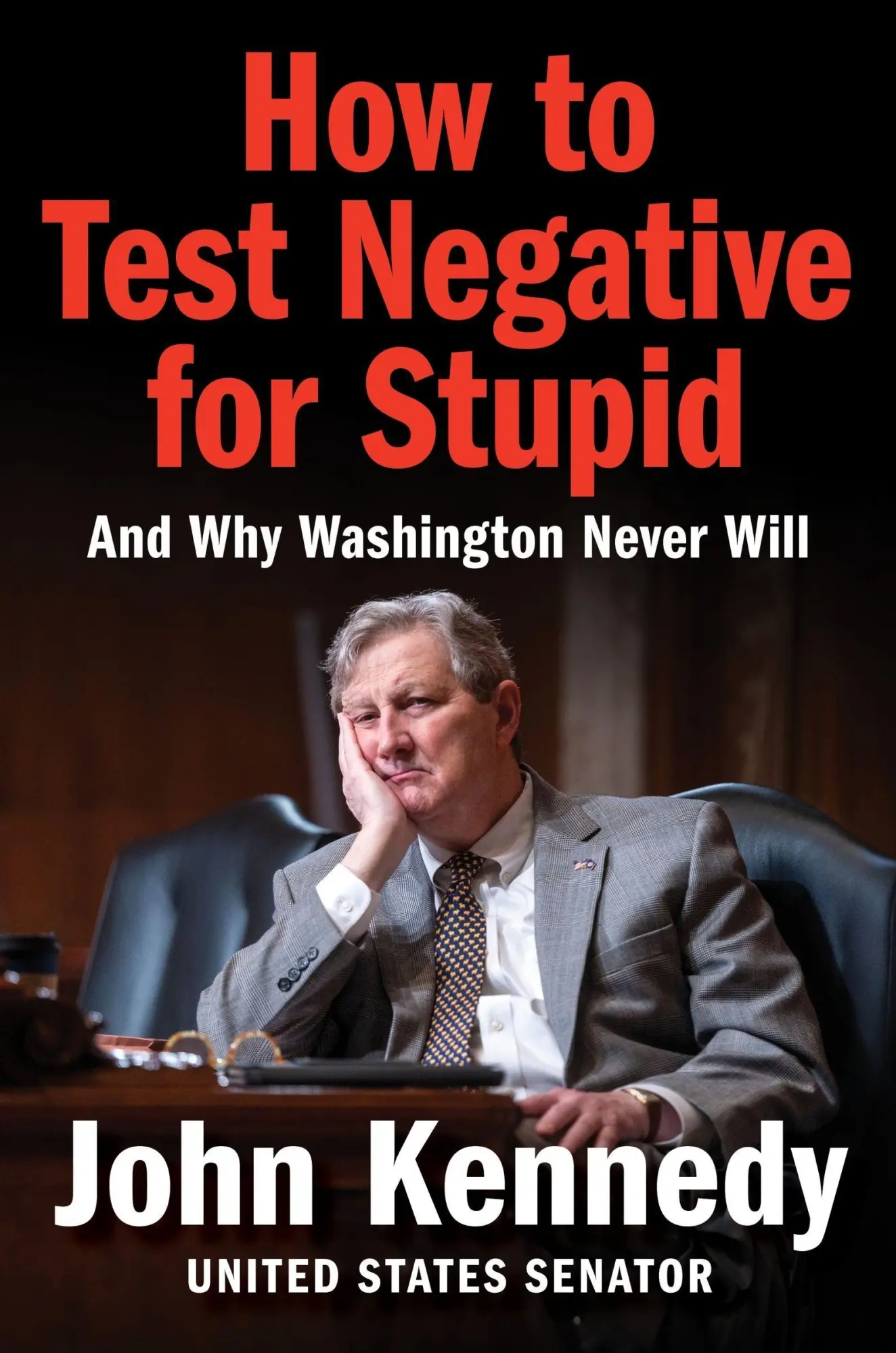 Cover: 9780063428164 | How to Test Negative for Stupid | And Why Washington Never Will | Buch