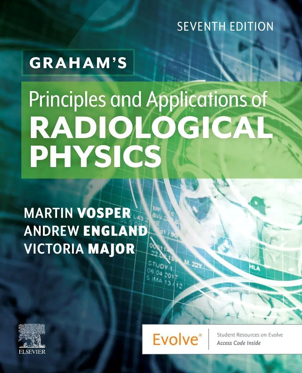 Cover: 9780702068164 | Graham's Principles and Applications of Radiological Physics | Buch