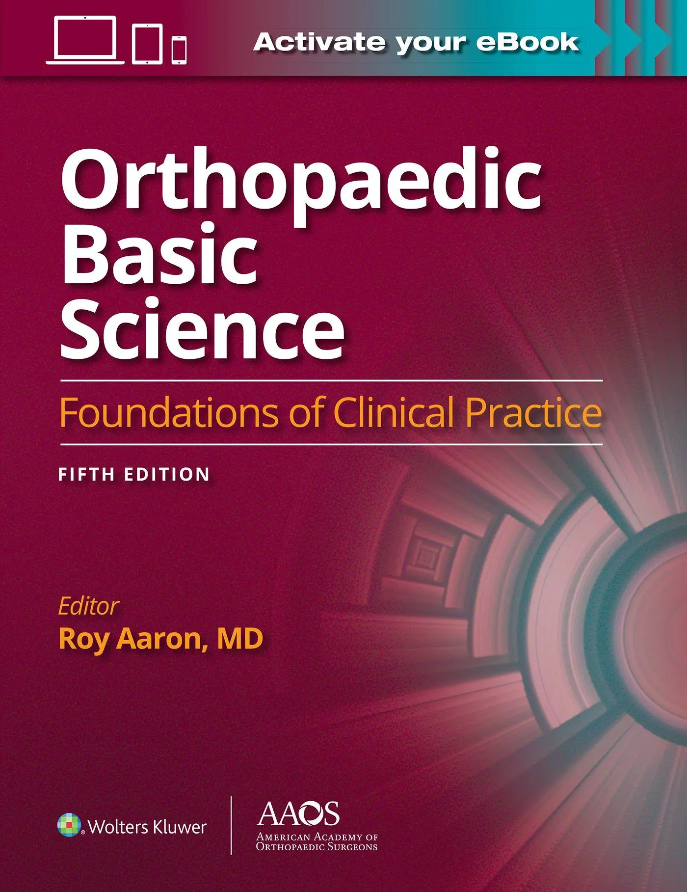 Cover: 9781975148164 | Orthopaedic Basic Science: Fifth Edition: Print + Ebook | Roy Aaron