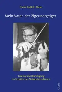 Cover: 9783758208164 | Mein Vater, der Zigeunergeiger | Dieter Radloff-Abeler | Buch | 282 S.