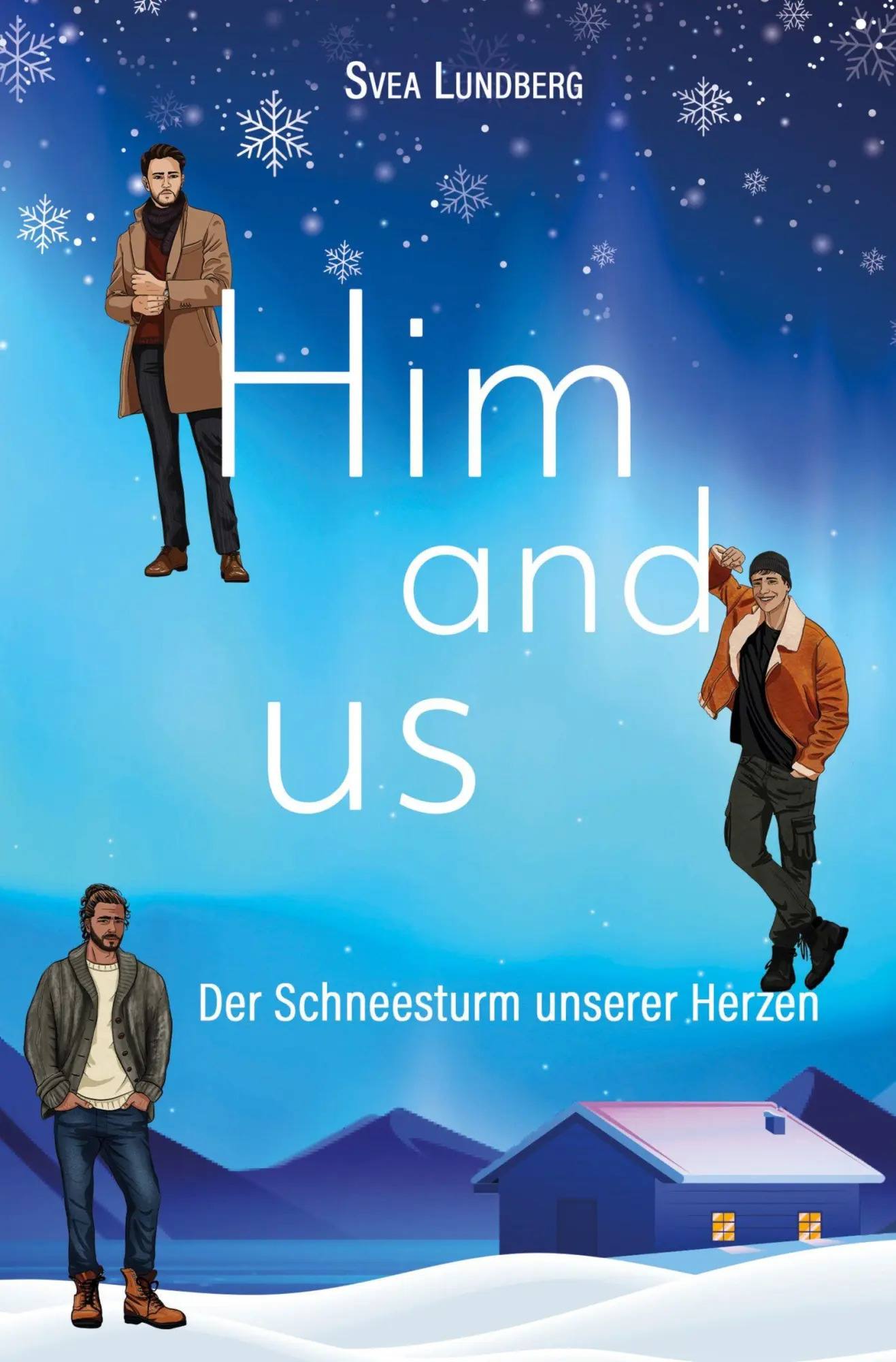 Cover: 9783819448164 | Him and us | Der Schneesturm unserer Herzen | Svea Lundberg | Buch