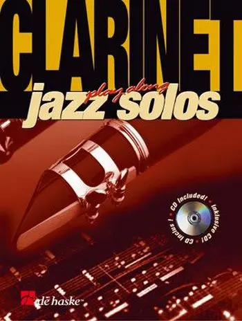 Cover: 9789043108164 | Play Along Clarinet Jazz Solos | Allen Vizzutti | Buch + CD | 2000