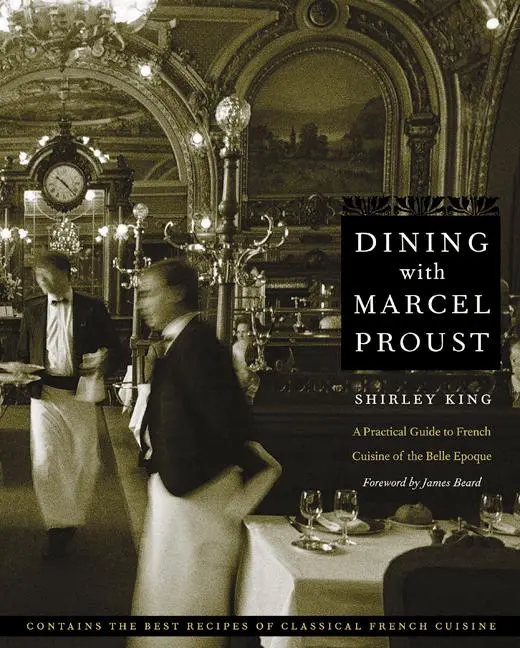 Cover: 9780803278264 | Dining with Marcel Proust | Shirley King | Taschenbuch | Englisch