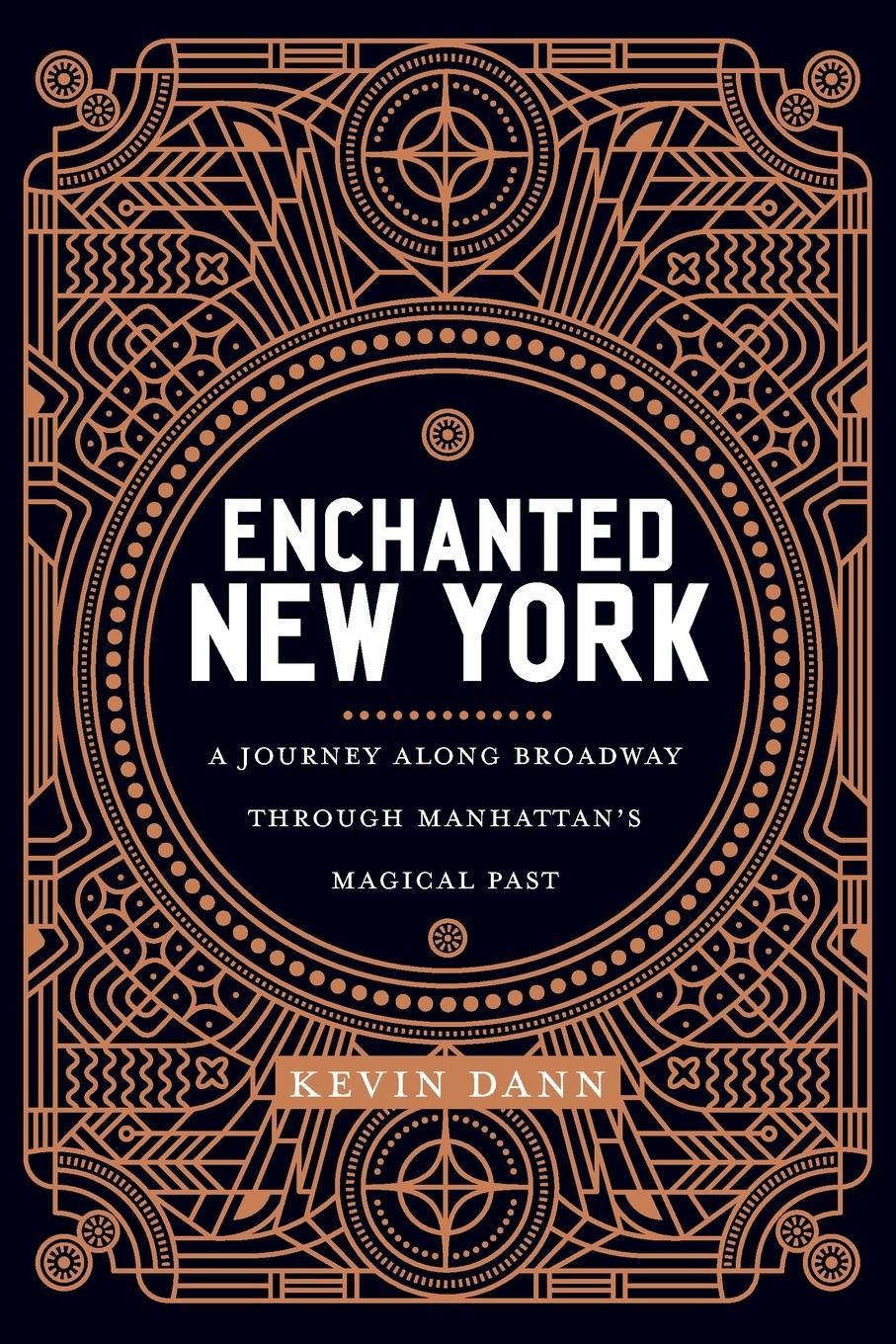 Cover: 9781479838264 | Enchanted New York | Kevin Dann | Taschenbuch | Englisch | 2020