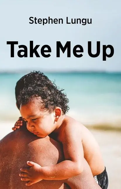 Cover: 9781527108264 | TAKE ME UP | Stephen Lungu | Taschenbuch | Kartoniert / Broschiert