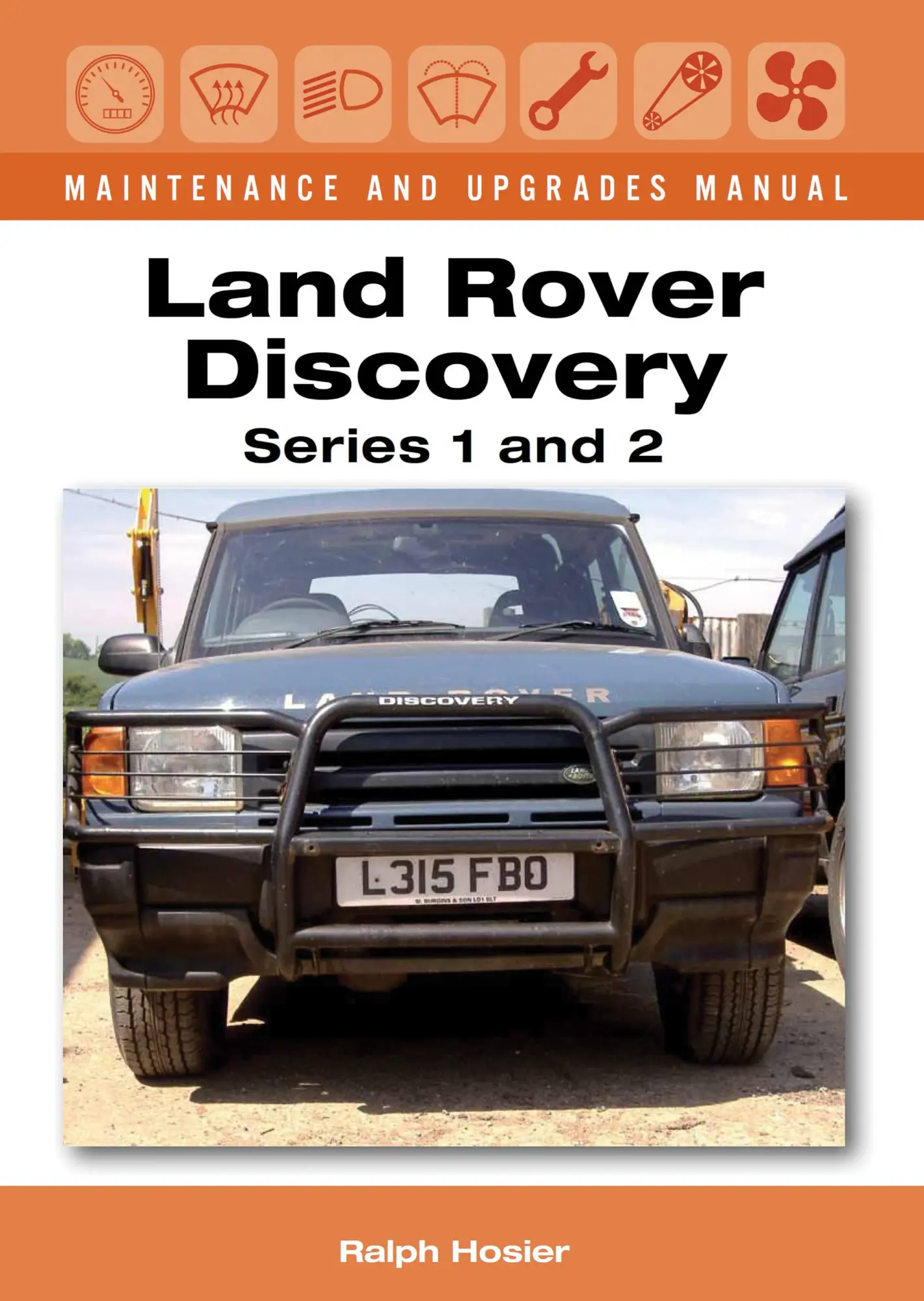 Cover: 9781847978264 | Land Rover Discovery Maintenance and Upgrades Manual | Series 1 and 2