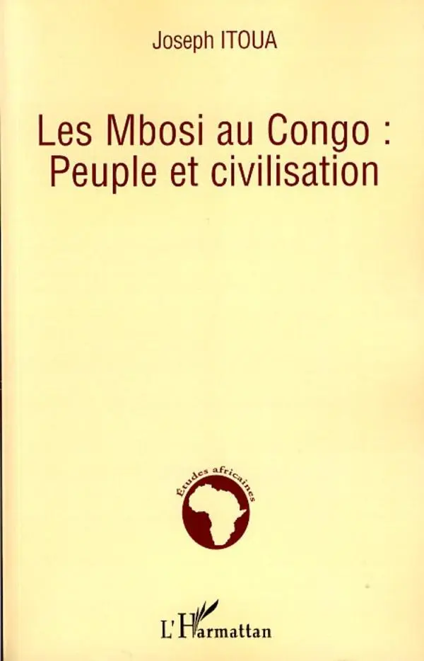 Cover: 9782296038264 | Les Mbosi au Congo | Peuple et civilisation | Joseph Itoua | Buch