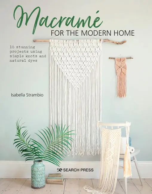 Cover: 9781782218364 | Macramé for the Modern Home | Isabella Strambio | Taschenbuch | 2020