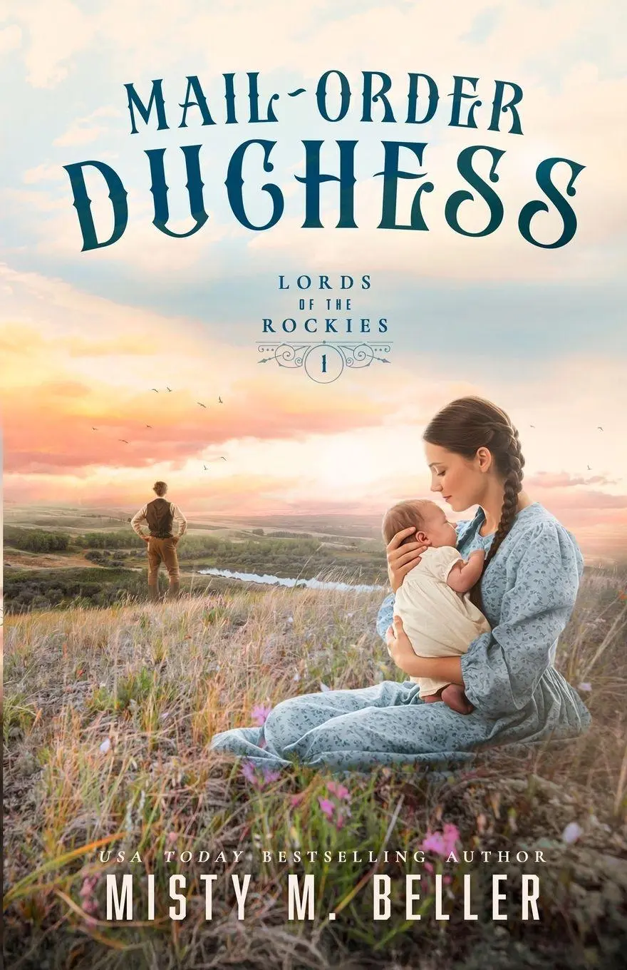 Cover: 9781965918364 | Mail-Order Duchess | Misty M. Beller | Taschenbuch | Englisch | 2025