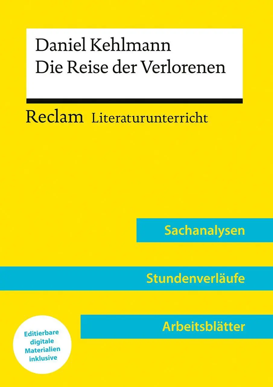 Cover: 9783150158364 | Daniel Kehlmann: Die Reise der Verlorenen | Annette Kliewer | Buch
