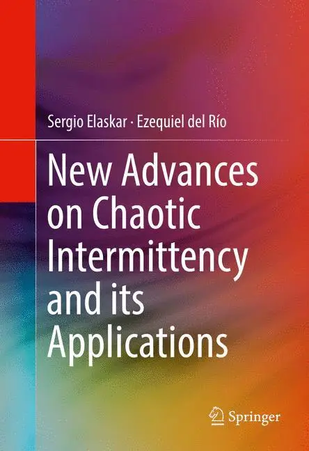 Cover: 9783319478364 | New Advances on Chaotic Intermittency and its Applications | Buch