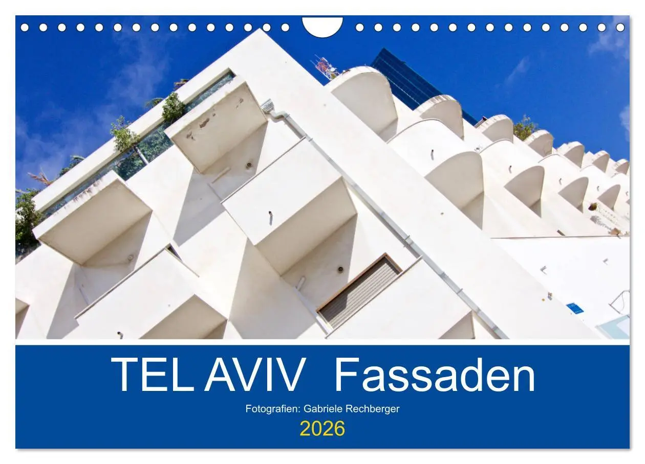 Cover: 9783457918364 | TEL AVIV Fassaden (Wandkalender 2026 DIN A4 quer), CALVENDO...