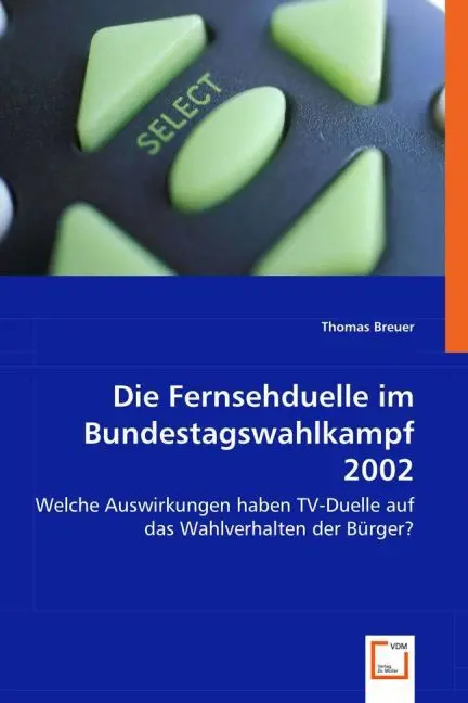Cover: 9783639008364 | Die Fernsehduelle im Bundestagswahlkampf 2002 | Thomas Breuer | Buch