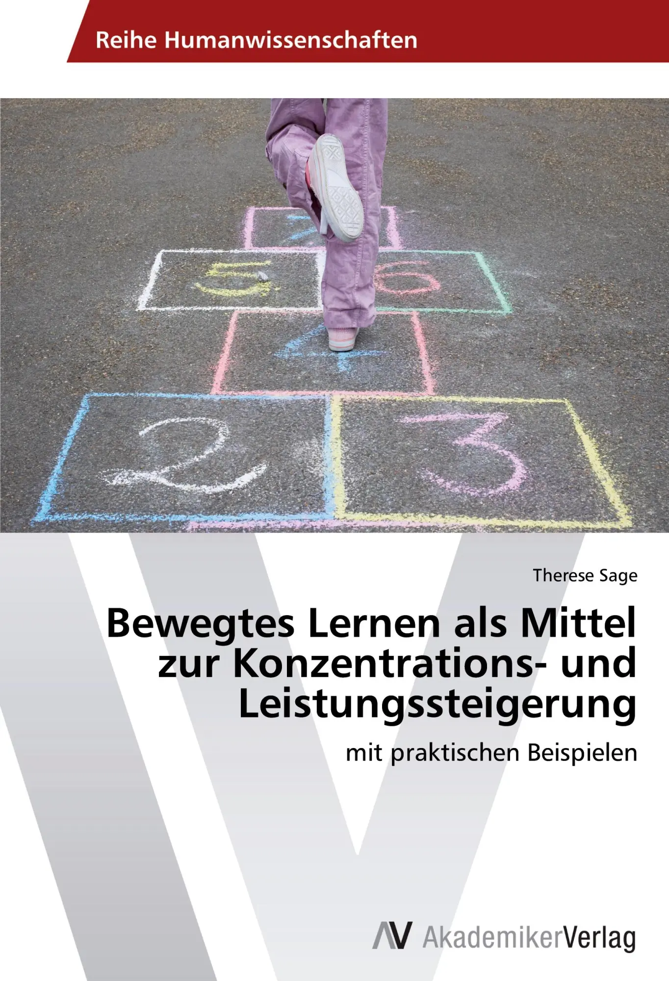 Cover: 9783639488364 | Bewegtes Lernen als Mittel zur Konzentrations- und Leistungssteigerung