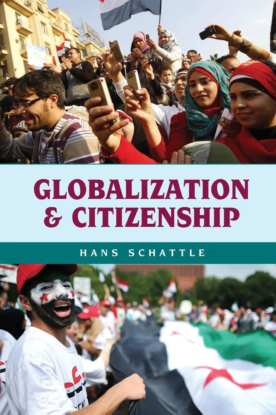 Cover: 9780742568464 | Globalization and Citizenship | Hans Schattle | Taschenbuch | Englisch