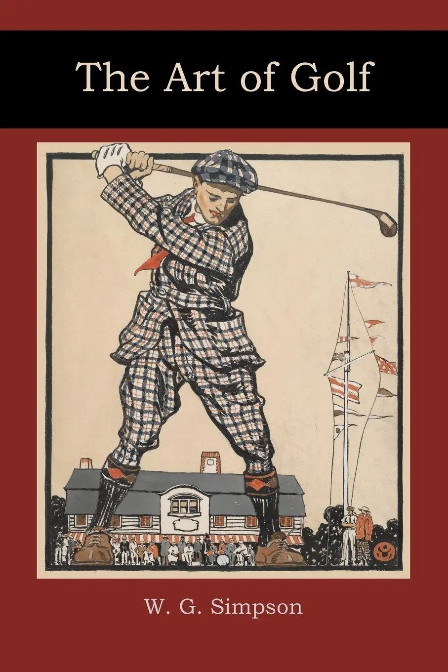 Cover: 9781578988464 | The Art of Golf | W. G. Simpson | Taschenbuch | Englisch | 2009