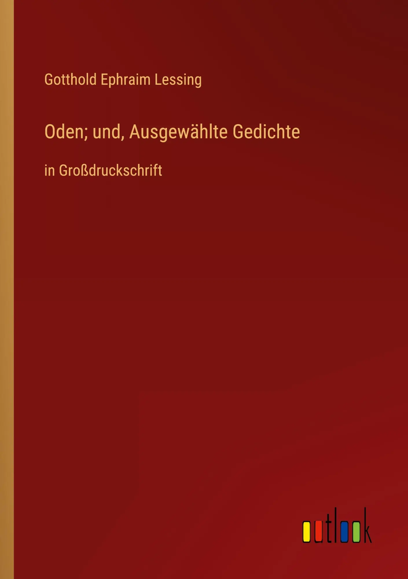 Oden; und, Ausgewählte Gedichte: in Großdruckschrift