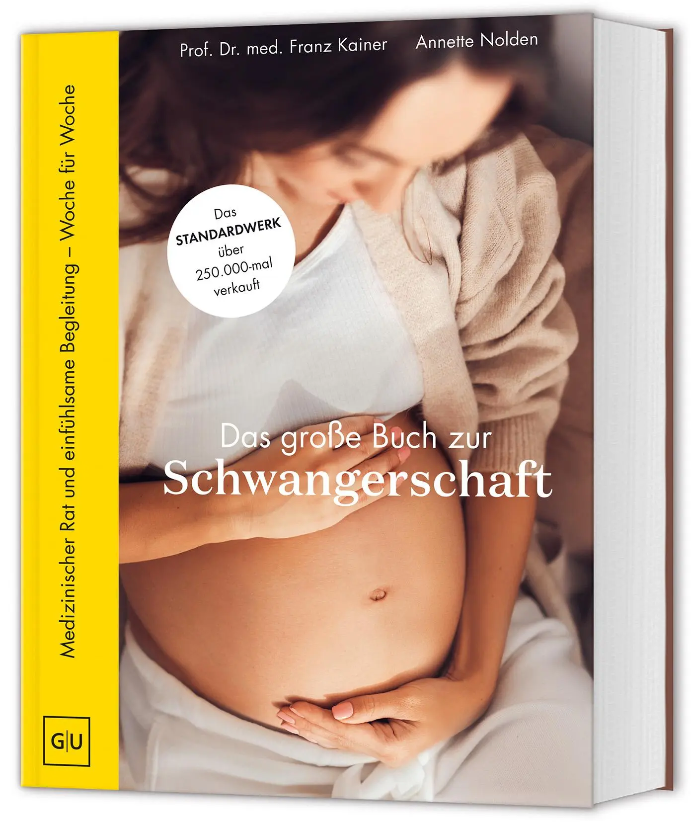 Cover: 9783833898464 | Das große Buch zur Schwangerschaft | Franz Kainer (u. a.) | Buch