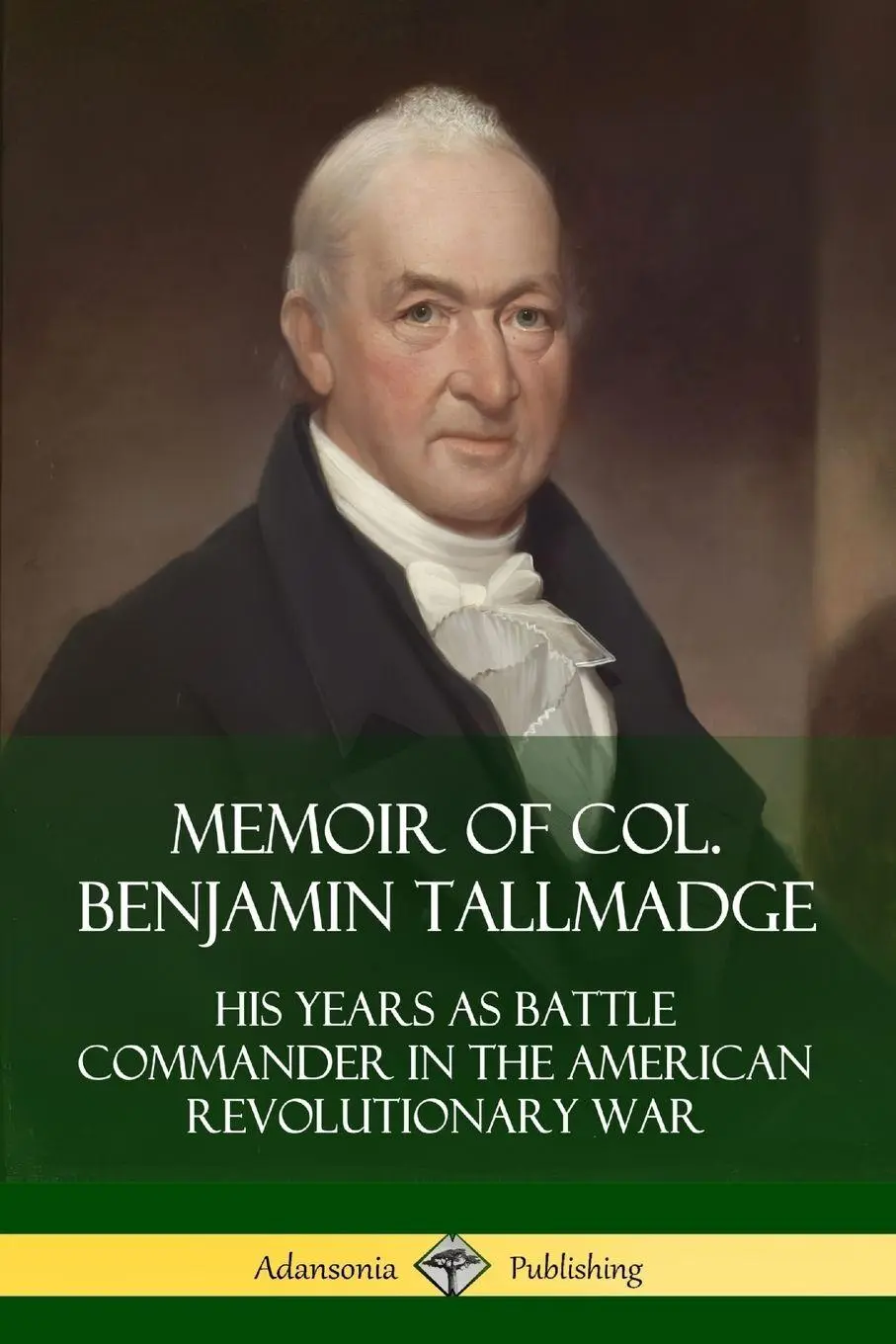 Cover: 9780359738564 | Memoir of Col. Benjamin Tallmadge | Benjamin Tallmadge | Taschenbuch