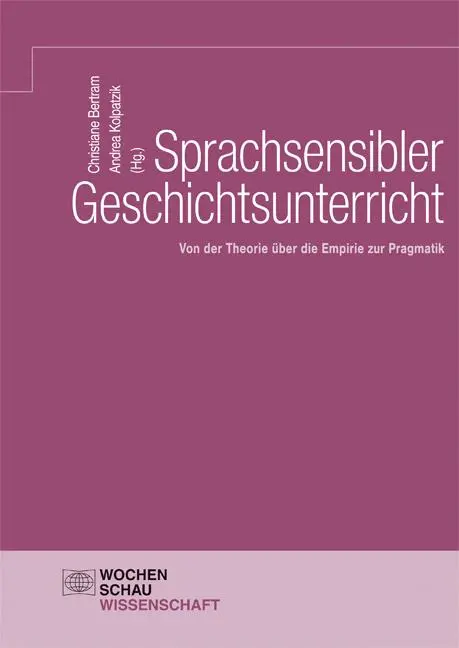 Cover: 9783734408564 | Sprachsensibler Geschichtsunterricht | Christiane Bertram (u. a.)