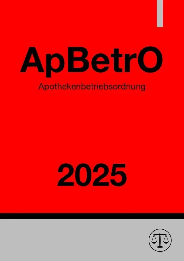 Cover: 9783819028564 | Apothekenbetriebsordnung - ApBetrO 2025 | Ronny Studier | Taschenbuch