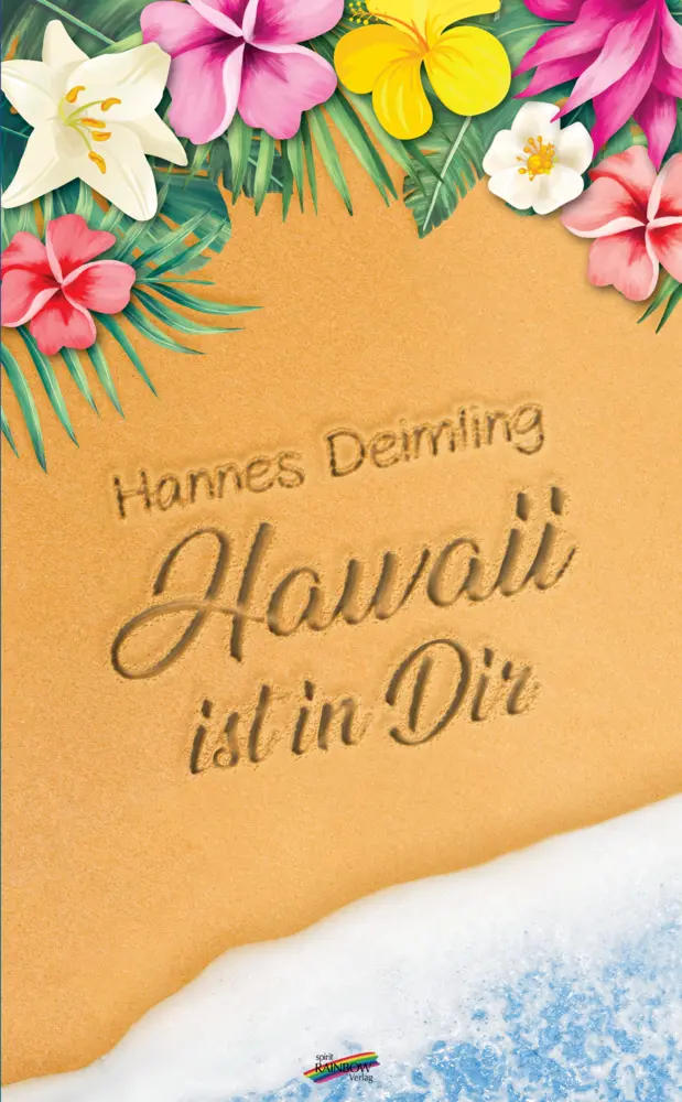 Cover: 9783948108564 | Hawaii ist in dir | Hannes Deimling | Taschenbuch | Deutsch | 2022