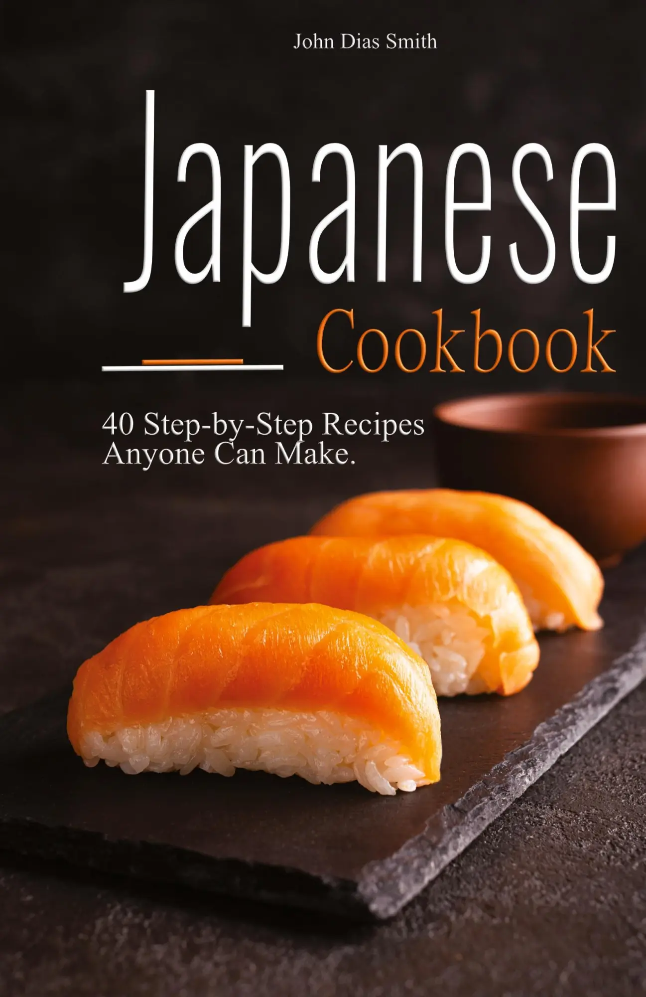 Cover: 9789998798564 | Japanese cookbook | John Dias Smith | Buch | Englisch | 2024