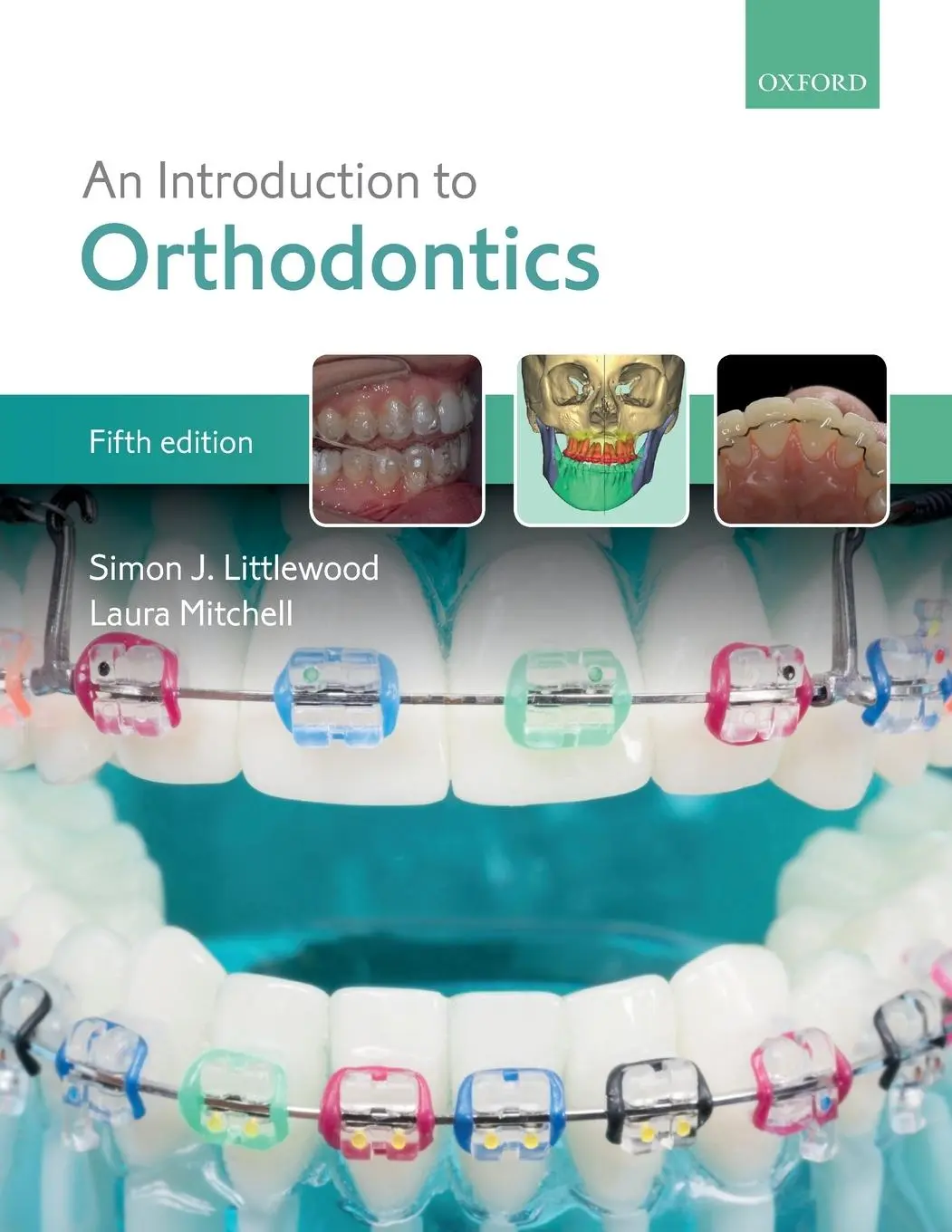 Cover: 9780198808664 | An Introduction to Orthodontics | Simon J Littlewood (u. a.) | Buch