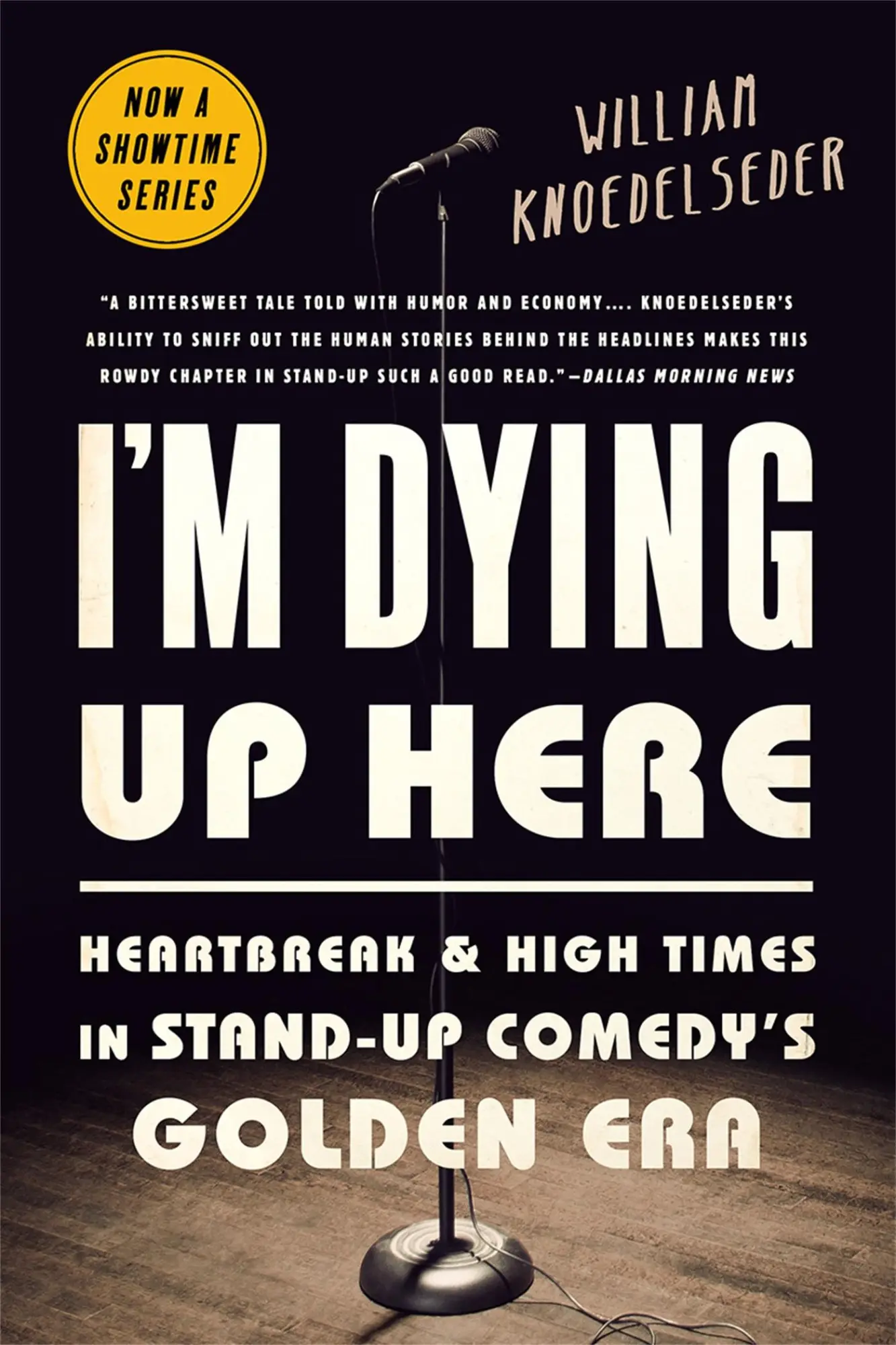 Cover: 9781610398664 | I'm Dying Up Here | William K Knoedelseder | Taschenbuch | Englisch