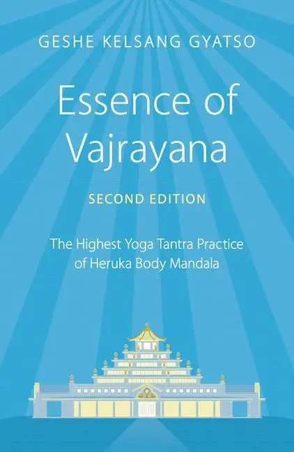 Cover: 9781910368664 | Essence of Vajrayana | Geshe Kelsang Gyatso | Taschenbuch | Englisch