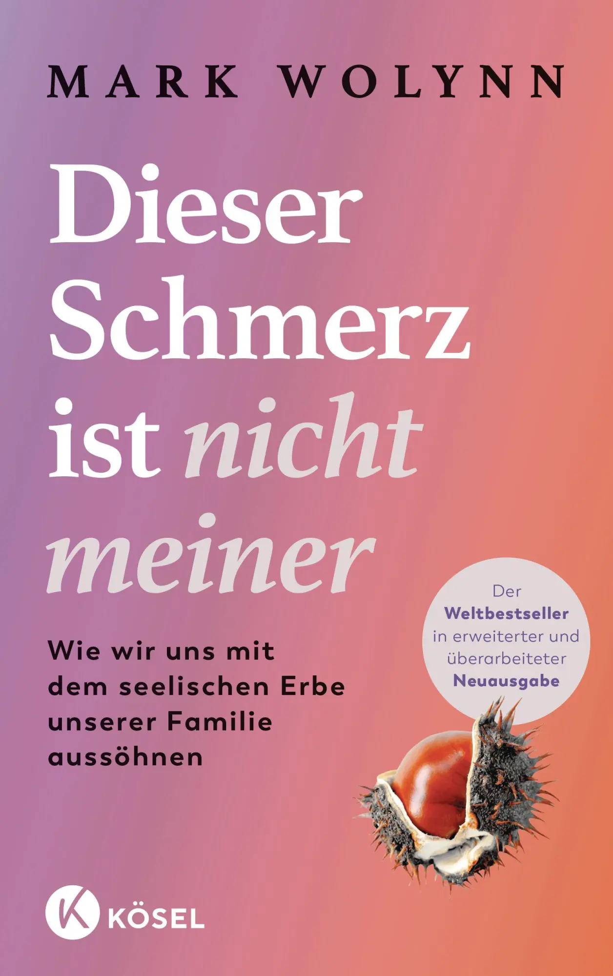 Cover: 9783466348664 | Dieser Schmerz ist nicht meiner | Mark Wolynn | Taschenbuch | 384 S.