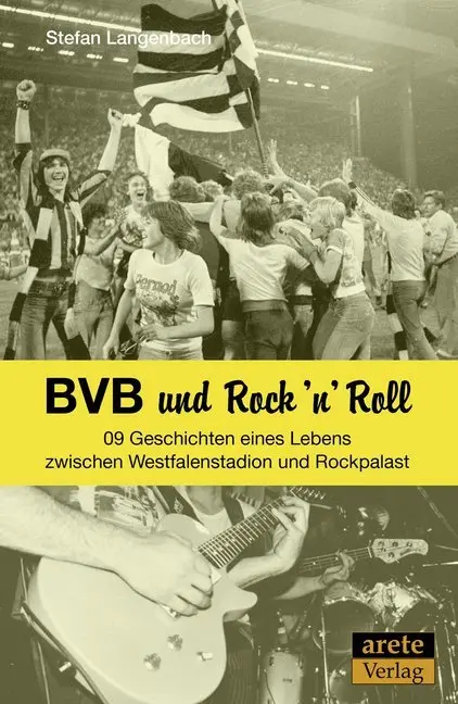 Cover: 9783942468664 | BVB und Rock 'n' Roll | Stefan Langenbach | Taschenbuch | 192 S.