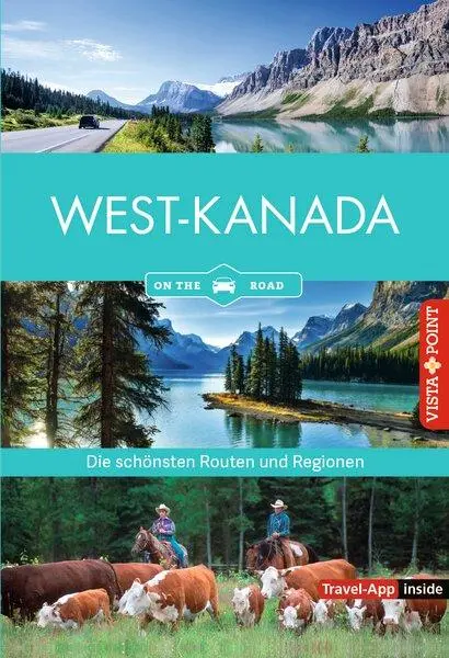 Cover: 9783961418664 | Westkanada - Die schönsten Reiseregionen und Routen | Heike Gallus