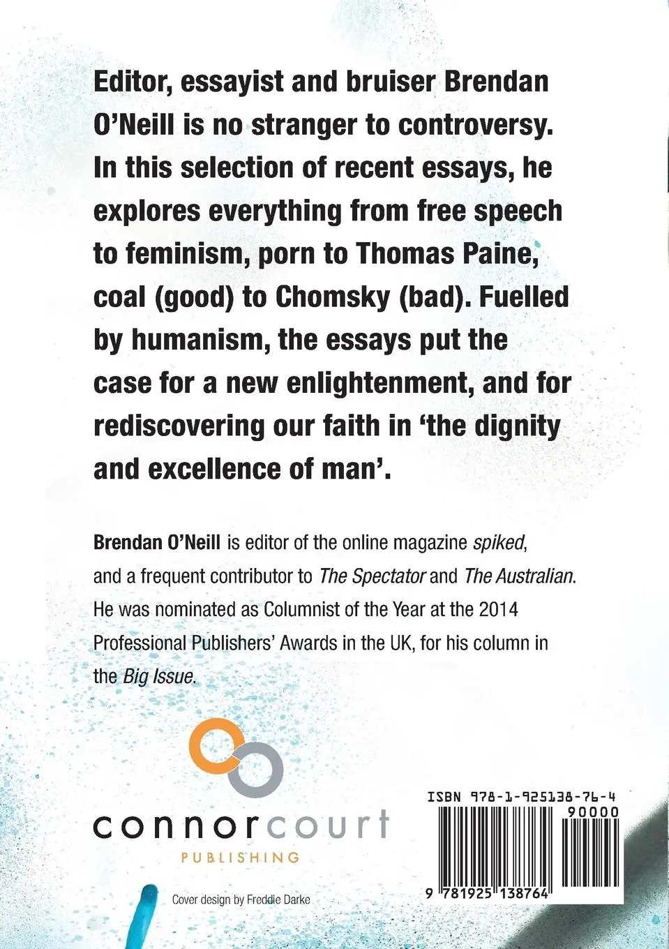 Rückseite: 9781925138764 | A Duty to Offend | Selected Essays by Brendan O'Neill | O'Neill | Buch