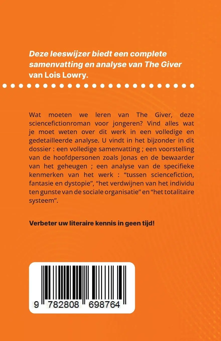 Rückseite: 9782808698764 | The Giver van Lois Lowry (Boekanalyse) | Yann Dalle | Taschenbuch