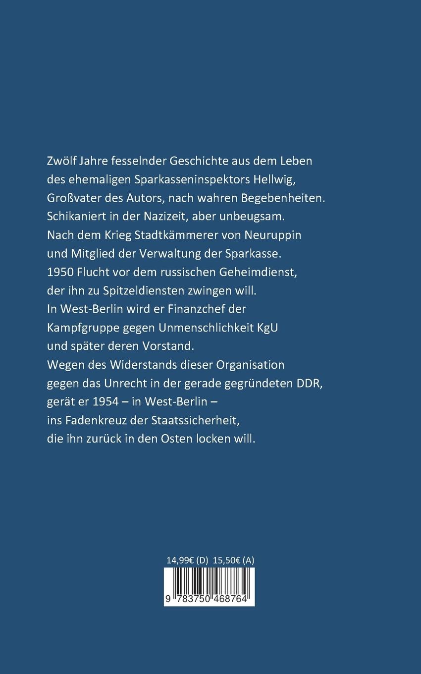 Rückseite: 9783750468764 | Der Kämmerer | Im Fadenkreuz der Stasi in West-berlin | Egbert Hellwig