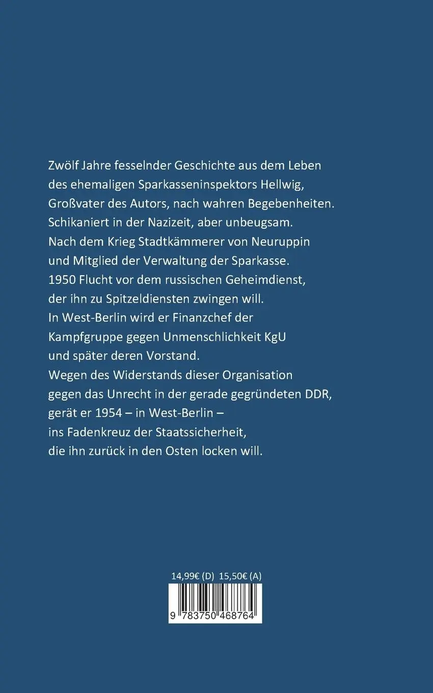 Rückseite: 9783750468764 | Der Kämmerer | Im Fadenkreuz der Stasi in West-berlin | Egbert Hellwig