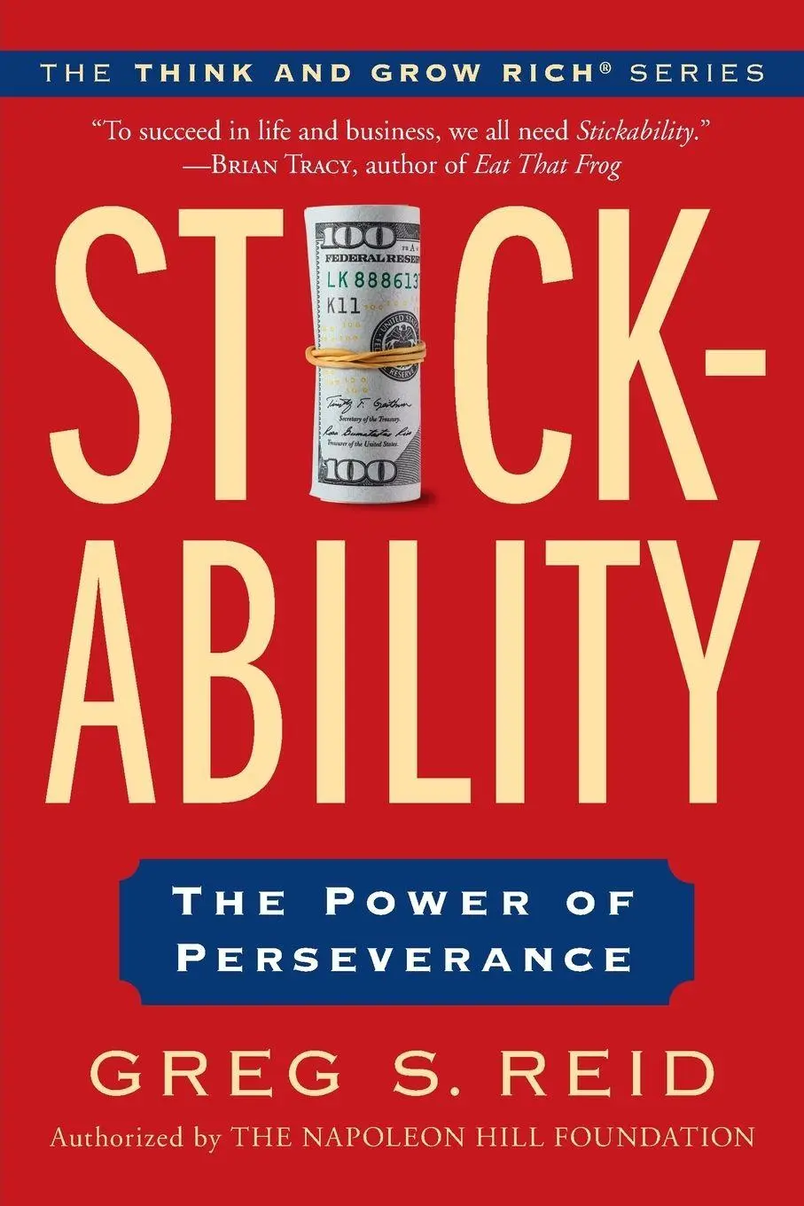 Cover: 9780399168864 | Stickability | The Power of Perseverance | Greg S. Reid (u. a.) | Buch