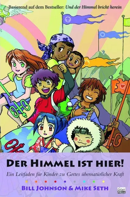Cover: 9783940538864 | Der Himmel ist hier! | Bill Johnson (u. a.) | Taschenbuch | 248 S.