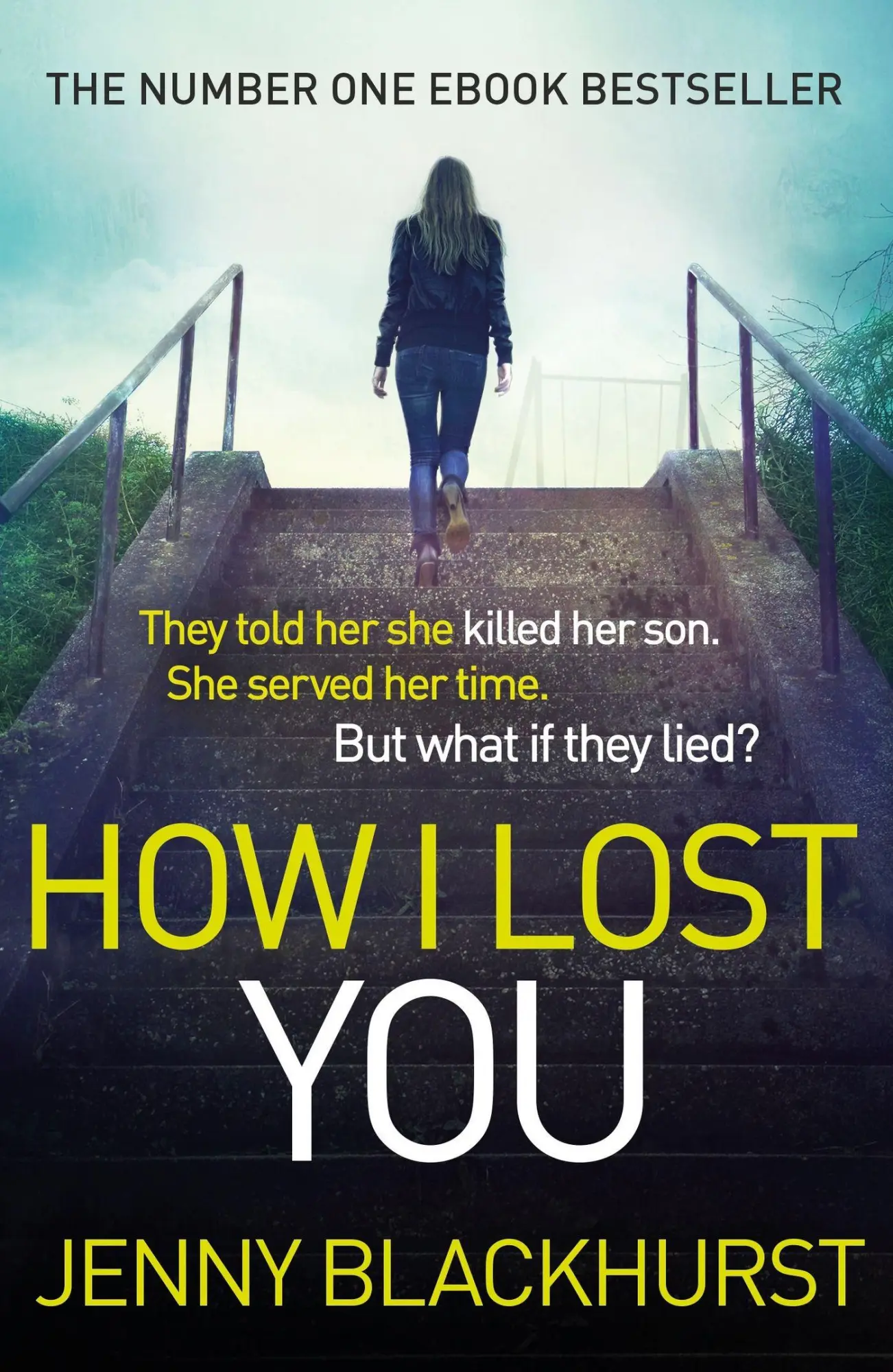 Cover: 9781472218964 | How I Lost You | 'Utterly gripping' Clare Mackintosh | Blackhurst