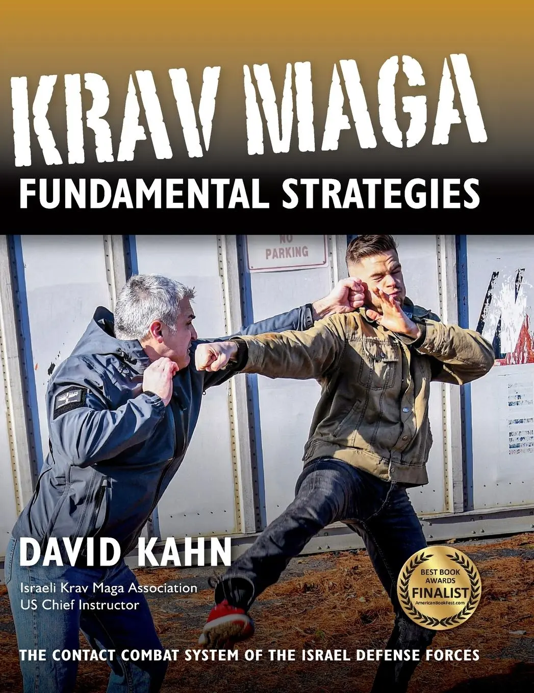 Cover: 9781594398964 | Krav Maga Fundamental Strategies | David Kahn | Buch | Gebunden | 2022