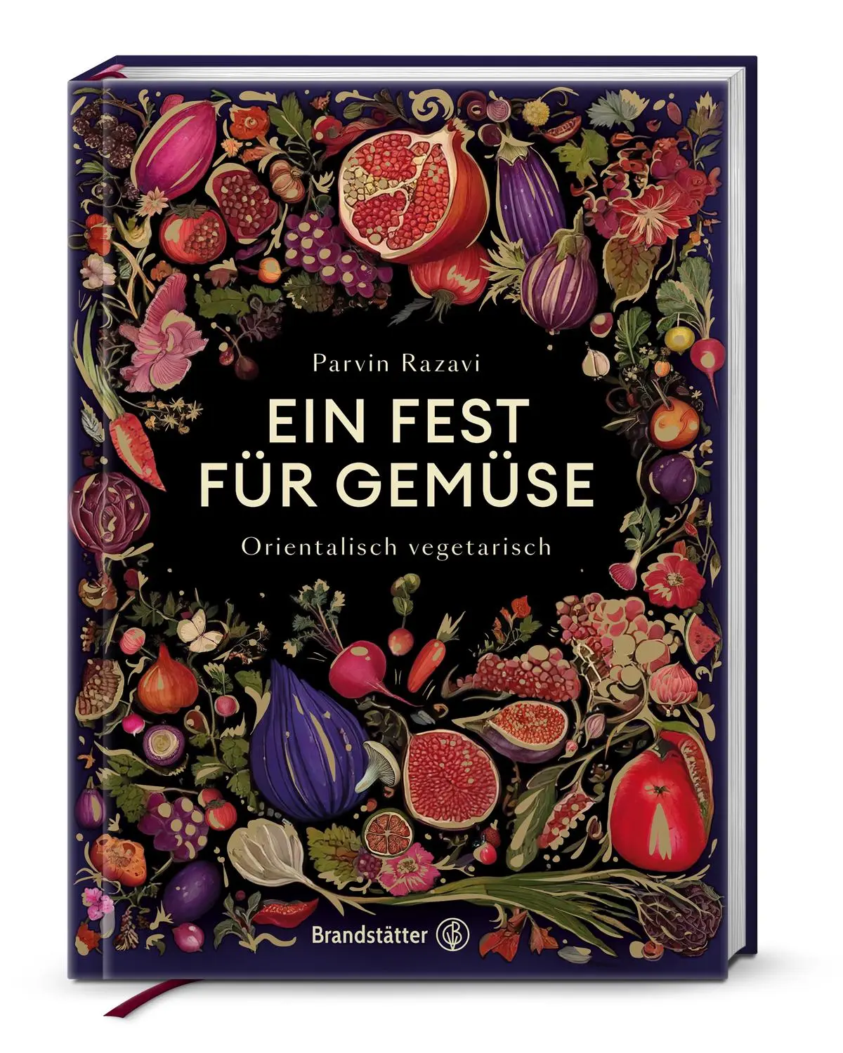 Cover: 9783710608964 | Ein Fest für Gemüse | Orientalisch vegetarisch | Parvin Razavi | Buch