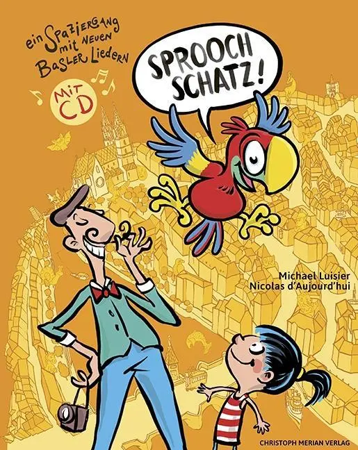 Cover: 9783856168964 | Sproochschatz! | Ein Spaziergang mit neuen Basler Liedern, Dt/gsw