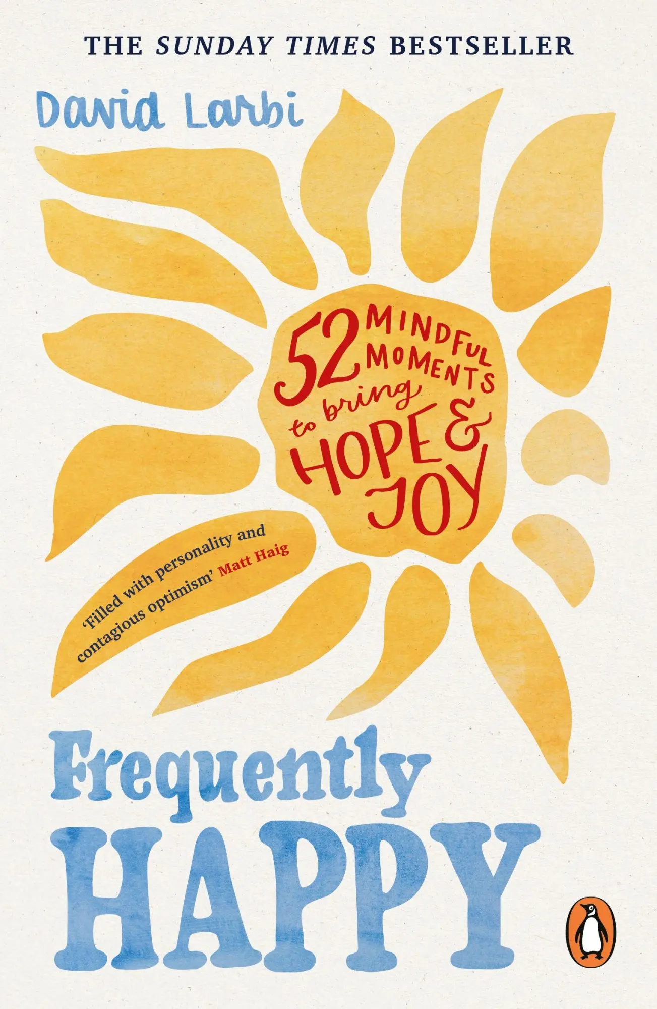 Cover: 9781846049064 | Frequently Happy | 52 Mindful Moments to Bring Hope and Joy | Larbi