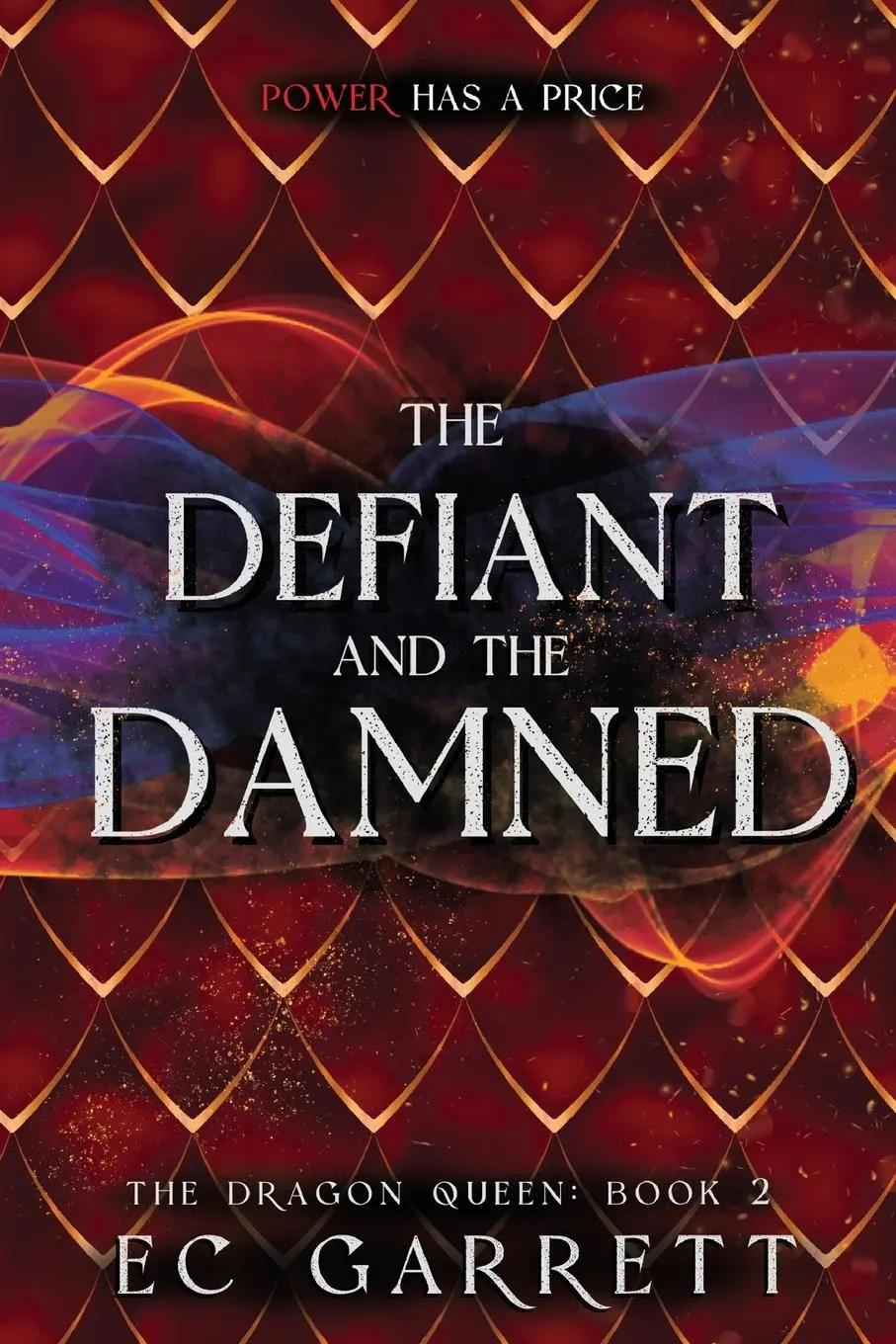 Cover: 9781965919064 | The Defiant and The Damned | A Grimdark Romantasy | Ec Garrett | Buch