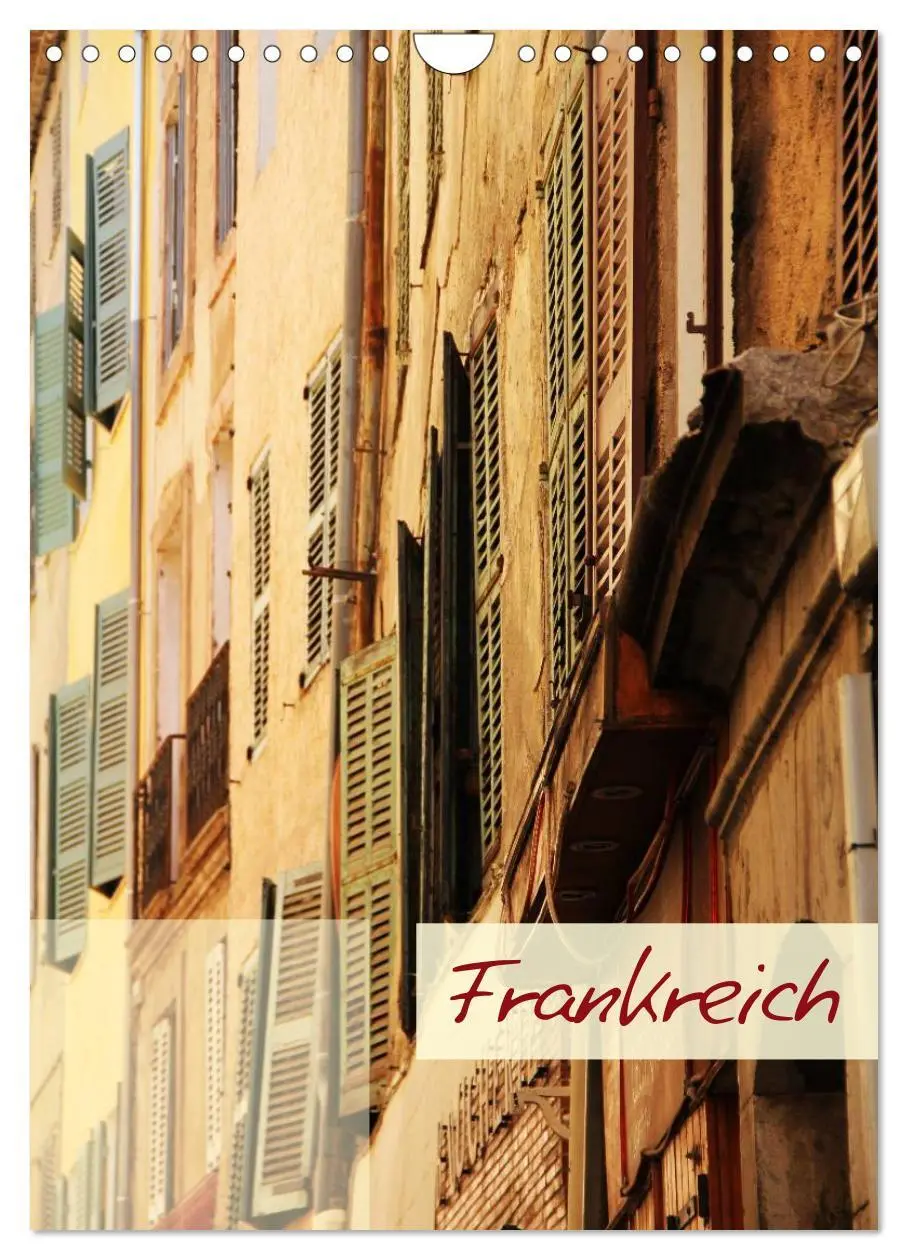 Cover: 9783516489064 | Frankreich - Wandkalender (Wandkalender 2026 DIN A4 hoch), CALVENDO...