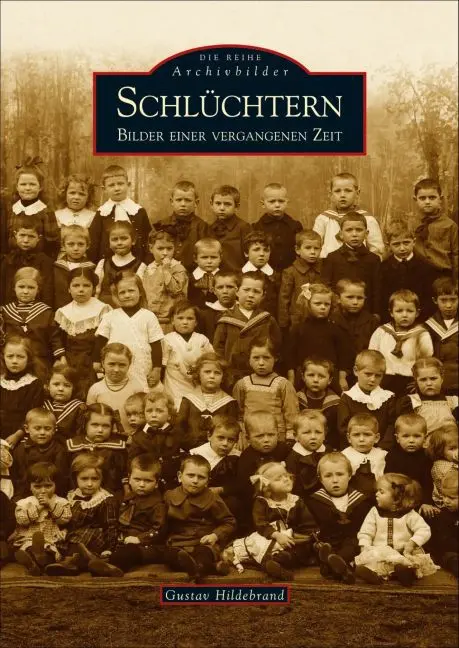 Cover: 9783897029064 | Schlüchtern | Bilder einer vergangenen Zeit | Gustav Hildebrand | Buch